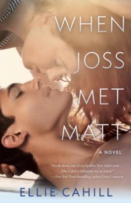 When Joss Met Matt by Cahill, Ellie-image