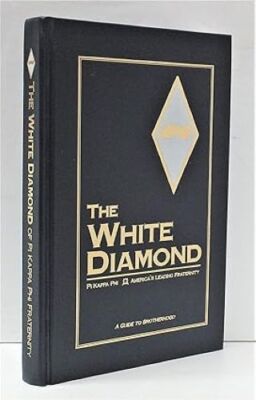The White Diamond of Pi Kappa Phi fraternity: A Guide to Brotherhood, T.J. Sulli-image