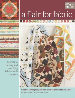 Flair for Fabric : Creative Sewing Projects from the Designers at Henry Glass...-image