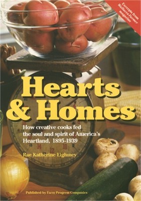 Hearts & Home: How Creative Cooks Fed the Soul and Spirit of America's Heartland-image