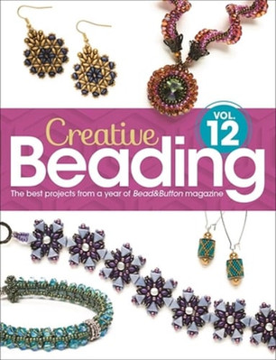 Creative Beading Vol. 12: The Best Projects from a Year of Bead&button Magazine-image