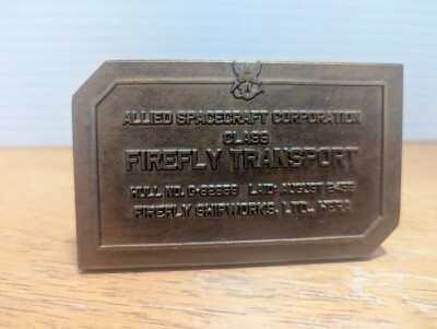 Firefly - RARE Heavy Metal Placard Transport Dedication 2016 Joss Whedon Fillian-image