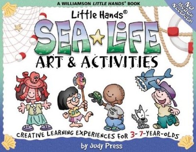 LITTLE HANDS SEA LIFE ART & ACTIVITIES: CREATIVE LEARNING By Judy Press **NEW**-image