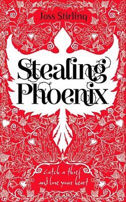 Stealing Phoenix By Joss Stirling. 9780192756589-image