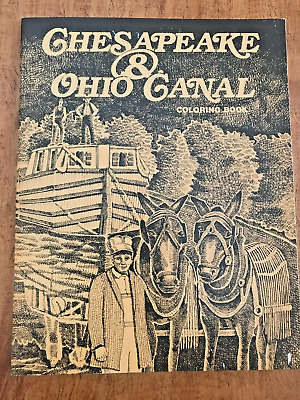CHESAPEAKE & OHIO CANAL COLORING BOOK VINTAGE 1981 CREATIVE CO. UNUSED-image