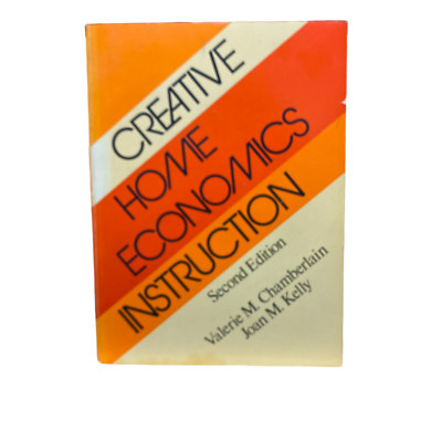 Creative Home Economics Instruction by Joan Kelly and Valerie M. Chamberlain...-image