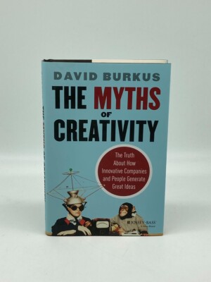 The Myths of Creativity The Truth about How Innovative Companies and People-image
