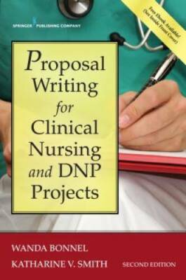 Proposal Writing for Clinical Nursing and DNP Projects, Second Edition - GOOD-image
