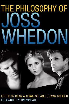 The Philosophy of Joss Whedon; Philosophy Of- hardcover, PhD, 9780813134192, new-image