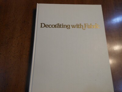 Decorating with Fabric : Hundreds of Exciting and Creative Fabric Ideas for...-image