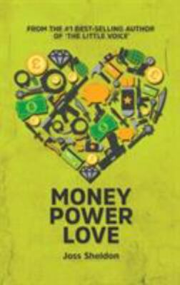 Money Power Love by Sheldon, Joss-image
