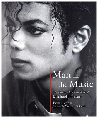 Man in the Music: The Creative Life and Work of Michael Jackson-image
