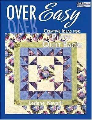 Over Easy: Creative Ideas for Pieced - Paperback, by Nevaril Lerlene - Good-image