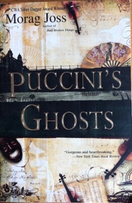 PUCCINI'S GHOSTS ~ MORAG JOSS ~ SOFT COVER ~  NEW-image