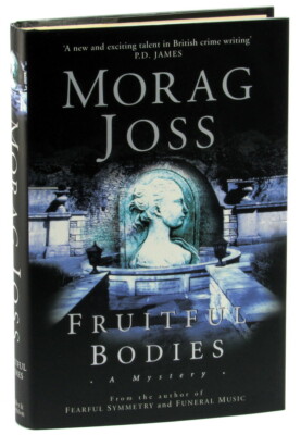 Morag Joss / Fruitful Bodies 1st Edition 2001-image
