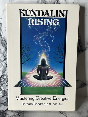 Kundalini Rising : Mastering Creative Energies Paperback Barbara Condron-image