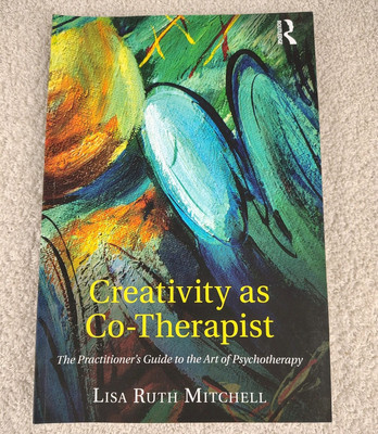 Creativity As Co-Therapist The Practitioner's Guide to the Art of Psychotherapy-image