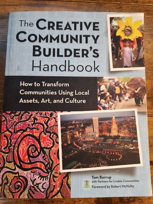 The Creative Community Builder's Handbook : How to Transform Communities Using L-image