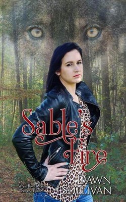 Sable's Fire by Dawn Sullivan (English) Paperback Book-image
