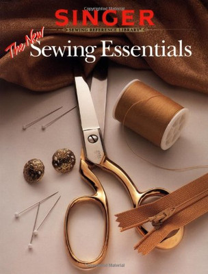 The New Sewing Essentials (Singer Sewing Reference Library)-image