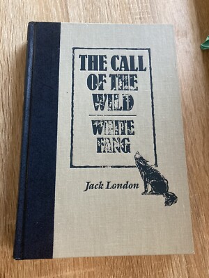 Call of the Wild and White Fang by Jack. London (1985, Hardcover)-image