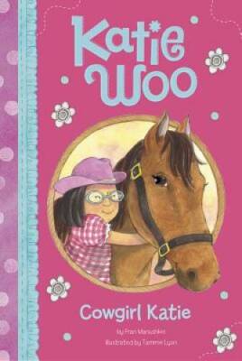Cowgirl Katie (Katie Woo) - Paperback By Manushkin, Fran - GOOD-image