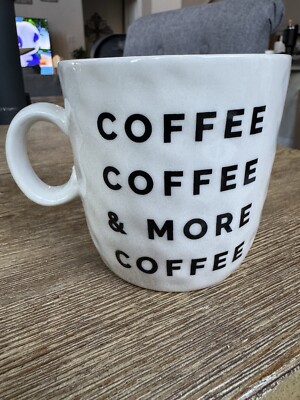 Creative Co-Op Coffee Coffee & More Coffee Stoneware Mug White W/ Black Letters-image