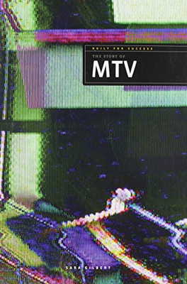 The Story of MTV (Built for Success) by -image