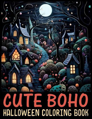 Boho Cute Halloween Coloring Book: Creative Adventures in Boho Cute Halloween Co-image