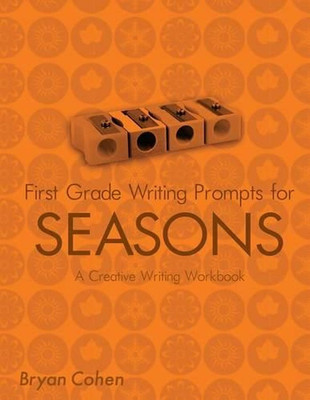 First Grade Writing Prompts for Seasons: A Creative Writing Workbook by Bryan Co-image