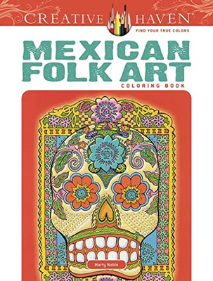 Creative Haven Mexican Folk Art Coloring Book (Creative Haven Co-image