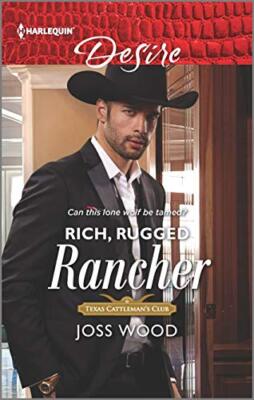 Rich, Rugged Rancher (Harlequin Desire: ..., Wood, Joss-image