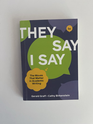They Say  I Say  by Cathy Birkenstein and Gerald Graff 5e-image