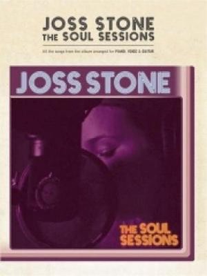 The Joss Stone -- The Soul Sessions: Piano/Voice/Guitar by Joss Stone (English) -image