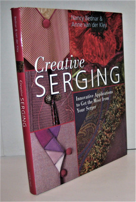 Creative Serging: Innovative ApplicatIons to Get the Most from your Serger -...-image