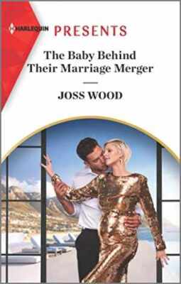 The Baby Behind Their Marriage Merger (Cape - Paperback, by Wood Joss - Good-image
