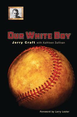 Our White Boy by Craft, Jerry-image