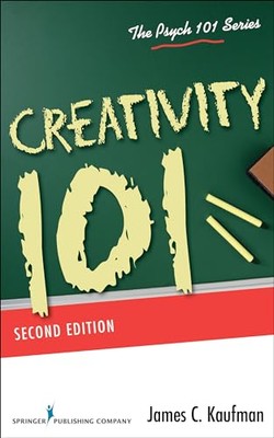 Creativity 101 (Psych 101 Series), Kaufman, James C.-image