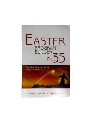 Easter Program Builder No. 35 : Creative Resources for Program Directors by...-image