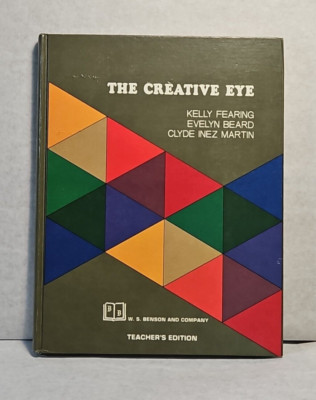 The Creative Eye: Teacher's Edition Vol. 2 • Art Instr. • Fearing, Beard, Martin-image