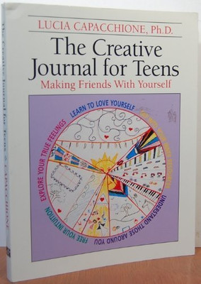 THE CREATIVE JOURNAL FOR TEENS: MAKING FRIENDS WITH By Lucia Capacchione *VG+*-image
