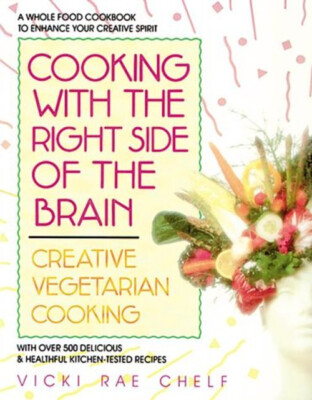 Cooking with the Right Side of the Brain : Creative Vegetarian Co-image