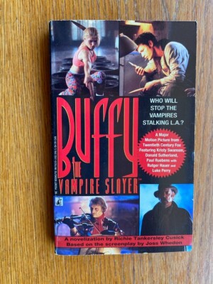 Richie Tankersley Cusick, Joss Whedon Buffy the Vampire Slayer 1st ed 2nd pr-image