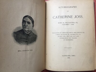 Autobiography of Catherine Joss born in Philadelphia Pa October 7 1820 1st 1891-image