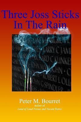 Three Joss Sticks In The Rain by Bourret, Peter M.-image