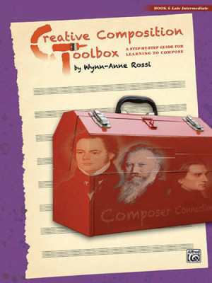 Creative Composition Toolbox, Bk 6: A Step-by-Step Guide for Learning to  - GOOD-image