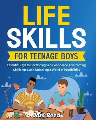 Joss Reed Life Skills for Teenage Boys (Paperback) (UK IMPORT)-image