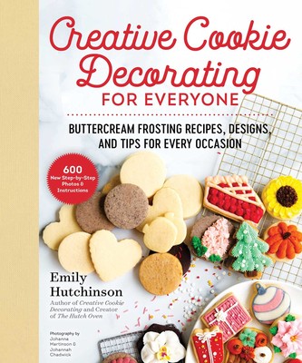 Creative Cookie Decorating for Everyone: Buttercream Frosting Recipes, Desig...-image