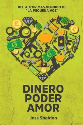 Joss Sheldon Dinero Poder Amor (Paperback) (UK IMPORT)-image
