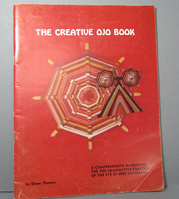 The Creative Ojo Book Paperback 1975 How to for Eye of God Talisman-image